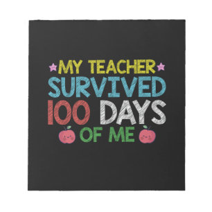 Mijn leraar overleefde de 100ste dag van mijn scho notitieblok