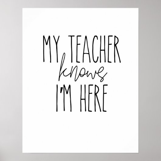 Mijn leraar weet dat ik hier ben - poster, wandbek poster (Voorkant)