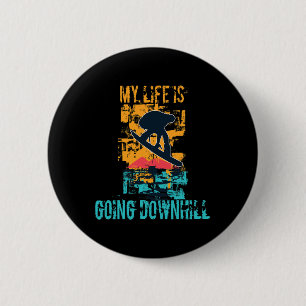 Mijn leven gaat naar beneden in de winter Snowboar Ronde Button 5,7 Cm