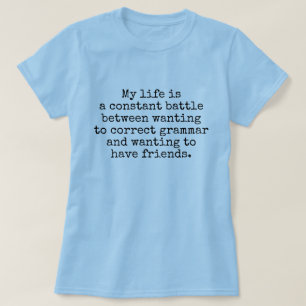 Mijn leven is een constante slaggrap. t-shirt