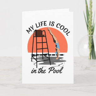 Mijn leven is kool in de pool - Perfect zwemontwer Kaart