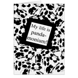 Mijn leven is panda-monium - zwart en wit