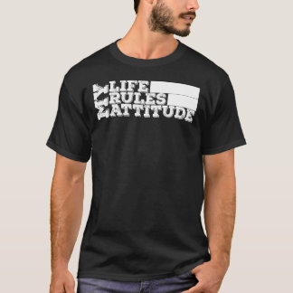 Mijn leven Mijn regels Mijn houding T-shirt