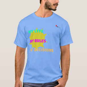 "Mijn Leven Mijn Regels" T-Shirt Empowerment Spr