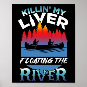 Mijn lever doden door alleen maar op de rivier te poster