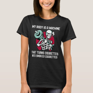 Mijn lichaam is een machine die sigaretten in SM z T-shirt