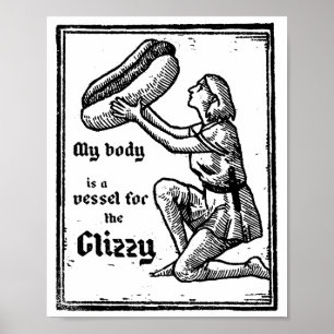 Mijn Lichaam Is Een Vaartuig Voor De Glizzy Hotdog Poster