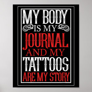 Mijn lichaam is mijn Journal Tattoo Artist Lover G Poster
