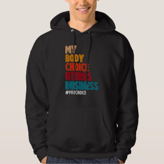 Mijn Lichaam Keuze Uterus Business Pro Keuze Femin Hoodie
