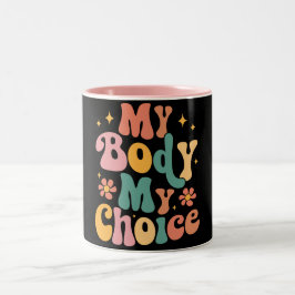 Mijn Lichaam Mijn Keuze Feminist Pro Choice Tweekleurige Koffiemok