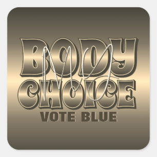 Mijn lichaam mijn keuze goud vierkante sticker