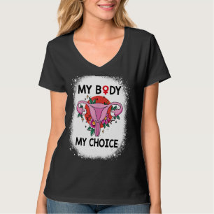 Mijn lichaam Mijn keuze Pro - keuzevrijheid om de T-shirt