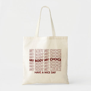 Mijn lichaam, Mijn keuze Pro Tote Bag