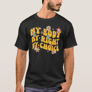 Mijn lichaam Mijn rechtermuizen Feminist Pro Choic T-shirt