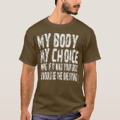 MIJN LICHAAMPROCHOICE GEAR T-SHIRT (Voorkant)