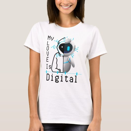 Mijn liefde is digitaal.w t-shirt (Voorkant)