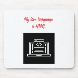 Mijn liefdestaal is HTML Muismat
