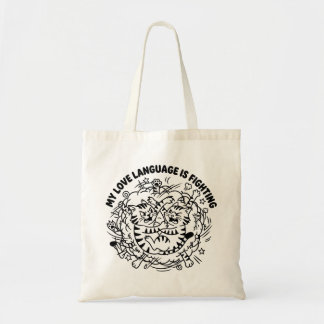 Mijn liefdestaal is vechten - Grappige vechtende k Tote Bag