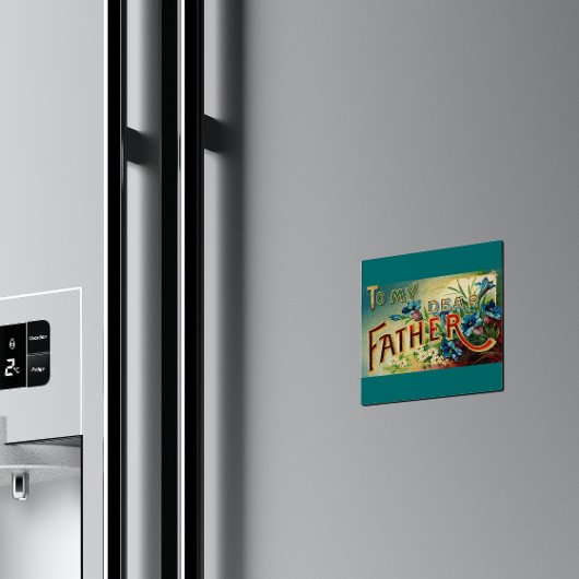  Mijn lieve Vader Keuken Magneet