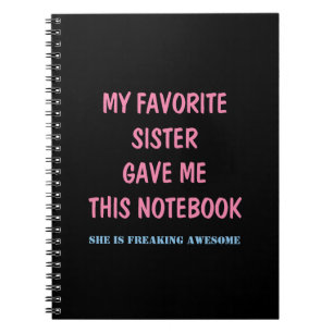 MIJN LIEVELINGSZUS GAF ME HET DAGBOEK NOTITIEBOEK