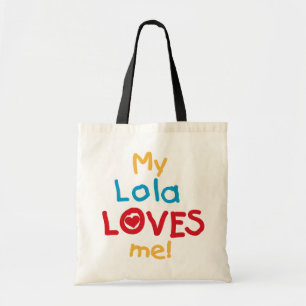 Mijn Lola houdt van me T-shirts en cadeautjes Tote Bag