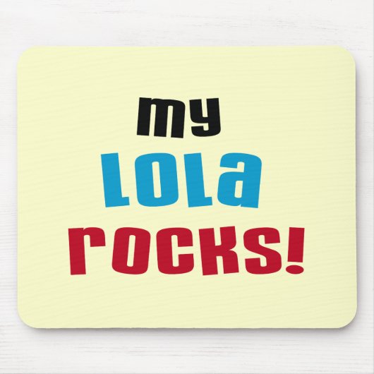 Mijn Lola Rocks T-shirts en geschenken Muismat (Voorkant)