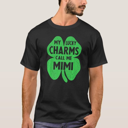 Mijn Lucky Charms noemen me Mimi Funny St Patrick  T-shirt (Voorkant)