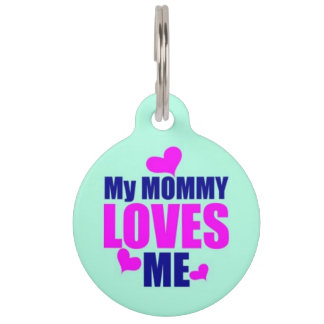 Mijn mama houdt van me Pet ID Tag Huisdierpenning