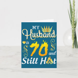 Mijn man 70 jaar oud nog steeds heet verjaardag ge kaart