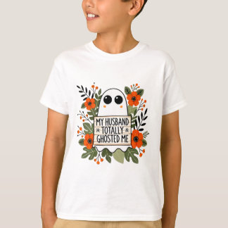 Mijn man ghost me helemaal griezelige grappige vro t-shirt
