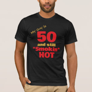 Mijn man is 50 & nog steeds Smokin Hot 50e verja T-shirt