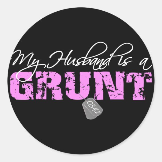Mijn man is een Grunt 0341 Ronde Sticker (Voorkant)
