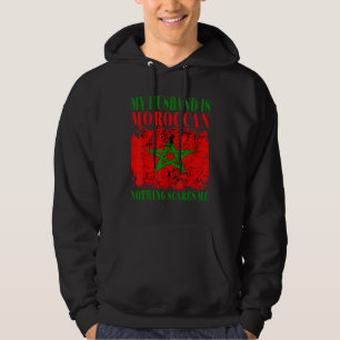 Mijn man is Marokkaans Niets maakt me bang Marokko Hoodie