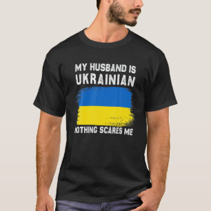 Mijn man is Oekraïens niets wat mij Oekraïne schaa T-shirt