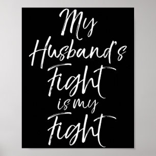 Mijn man vecht is mijn vecht Shirt voor vrouwen vr Poster