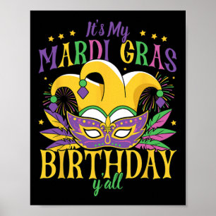 Mijn Mardi Gras Birthday Yall Poster