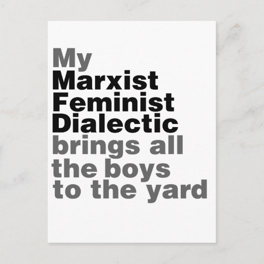 Mijn marxistische feministische dialectiek brengt  briefkaart (Voorkant)