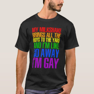 Mijn melkdruk brengt alle jongens naar de baard di t-shirt
