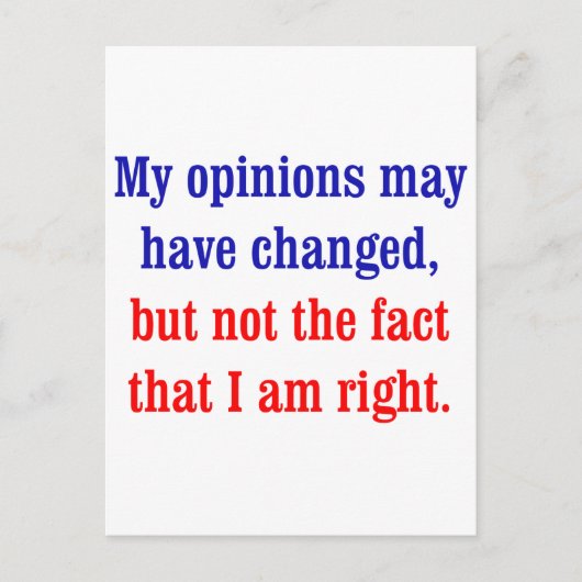 Mijn mening kan zijn gewijzigd briefkaart (Voorkant)