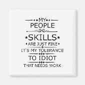 MIJN MENSENVAARDIGHEDEN ZIJN ALLEEN GOED MAGNEET (Voorkant)