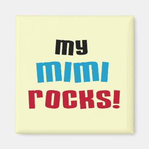 Mijn Mimi Rocks T-shirts en geschenken Magneet