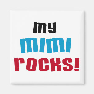 Mijn Mimi Rocks T-shirts en geschenken Magneet