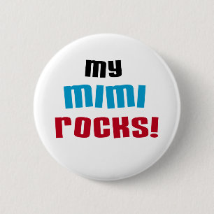 Mijn Mimi Rocks T-shirts en geschenken Ronde Button 5,7 Cm