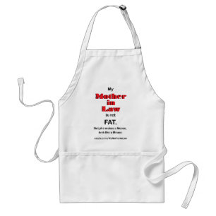 Mijn moeder in de wet is geen VET (Apron) Standaard Schort