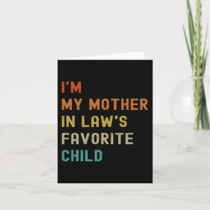 Mijn moeder in wetten Favoriete kind familie moede Kaart
