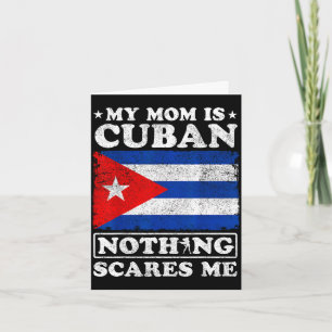 Mijn moeder is Cubaans niets maakt me bang Cuba mo Kaart