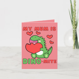 Mijn moeder is dino-mijt, stut, Valentijnsdag Feestdagen Kaart
