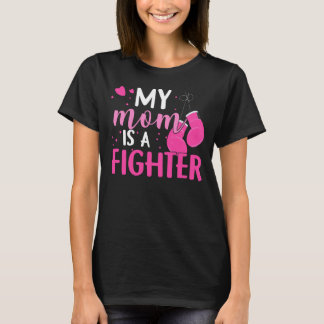 Mijn moeder is een Fighter Breast Cancer Awareness T-shirt