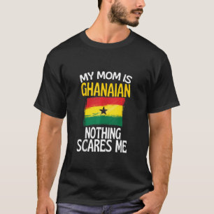 Mijn moeder is Ghana... niets wat mij schaamt. T-shirt