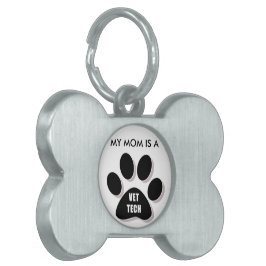 MIJN MOM IS EEN VET TECH DOG LABEL HUISDIEREN NAAMPLAATJE